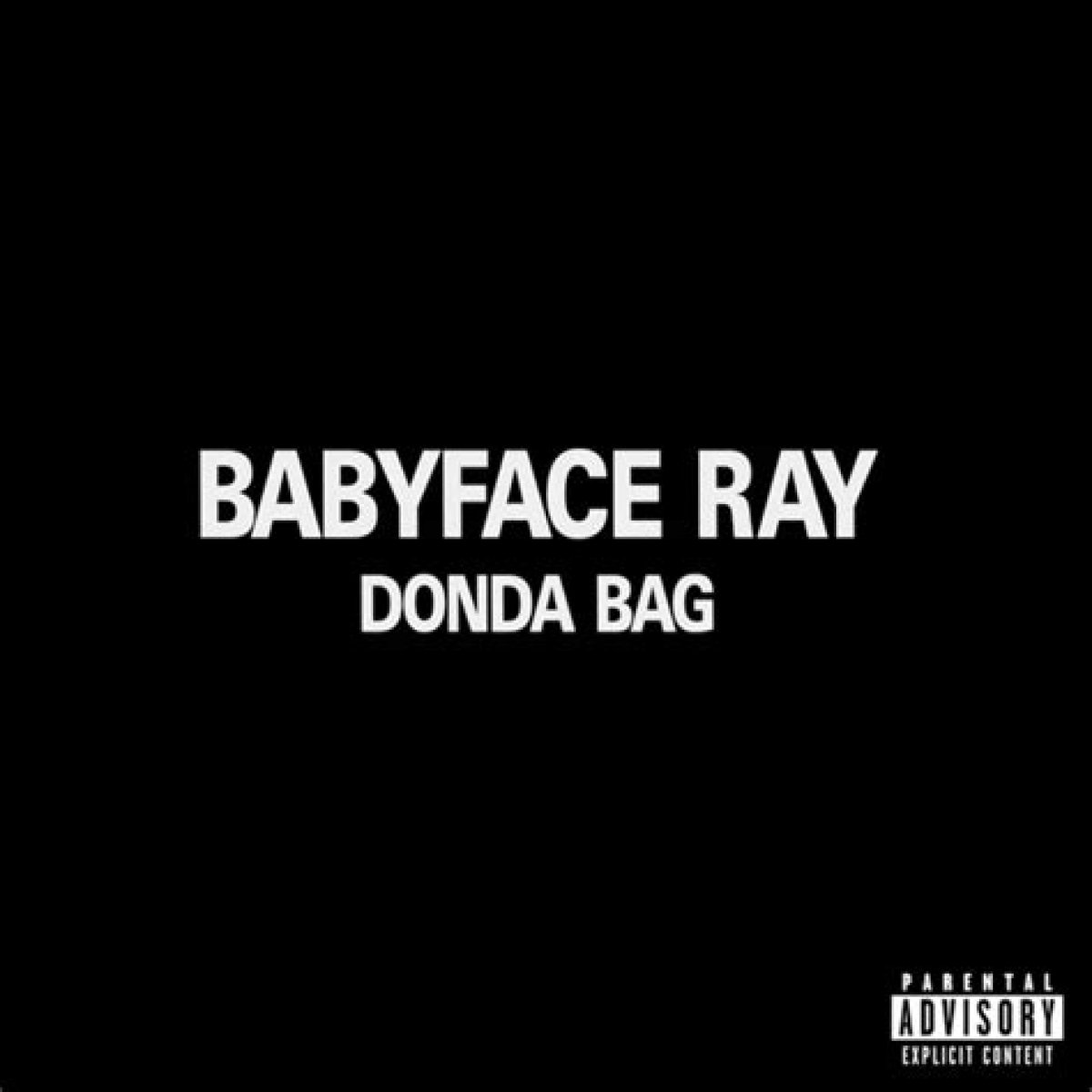 Babyface Ray Is In His "Donda Bag" For New Single & Music Video