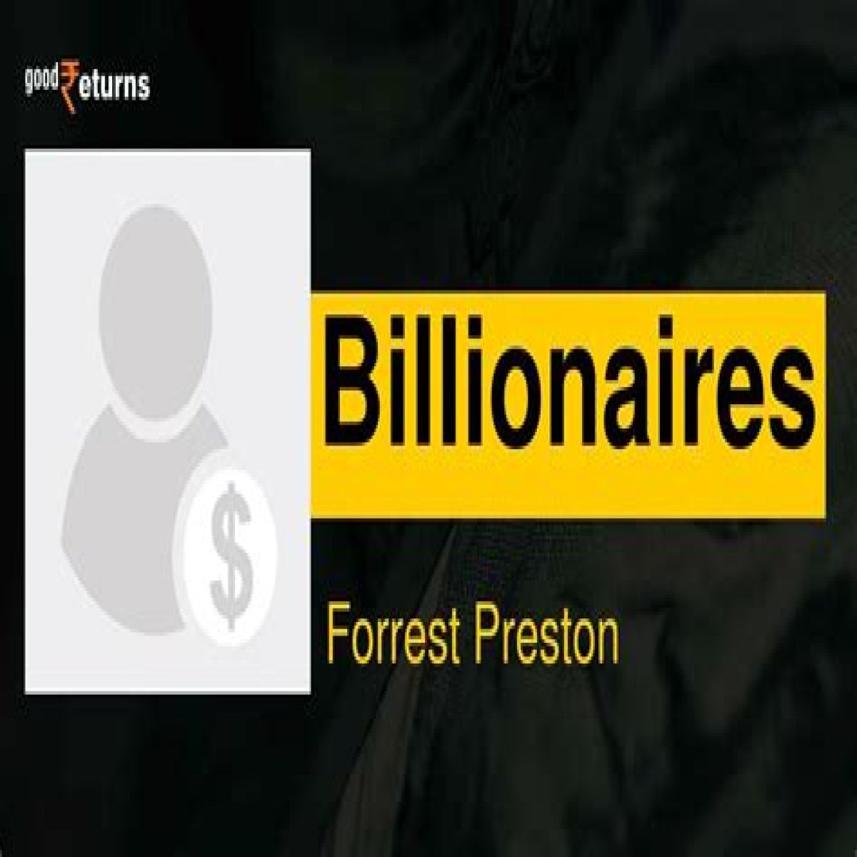Forrest Preston Net Worth 2024