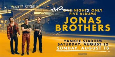 How to get tickets for the Jonas Brothers at Yankee Stadium