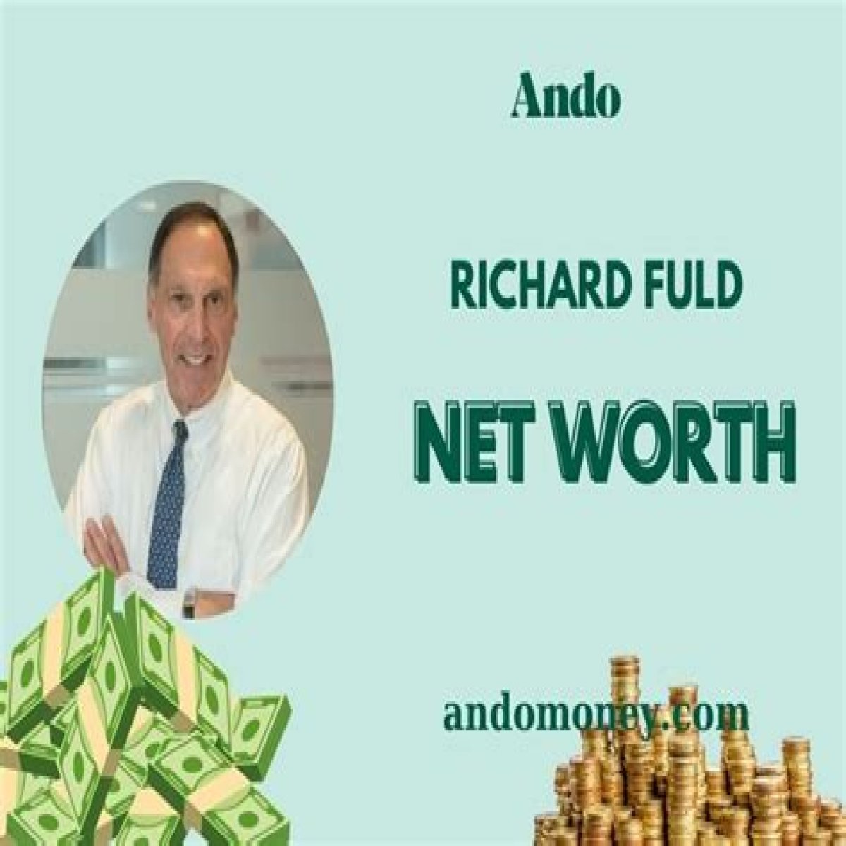 Richard Fuld Net Worth 2024