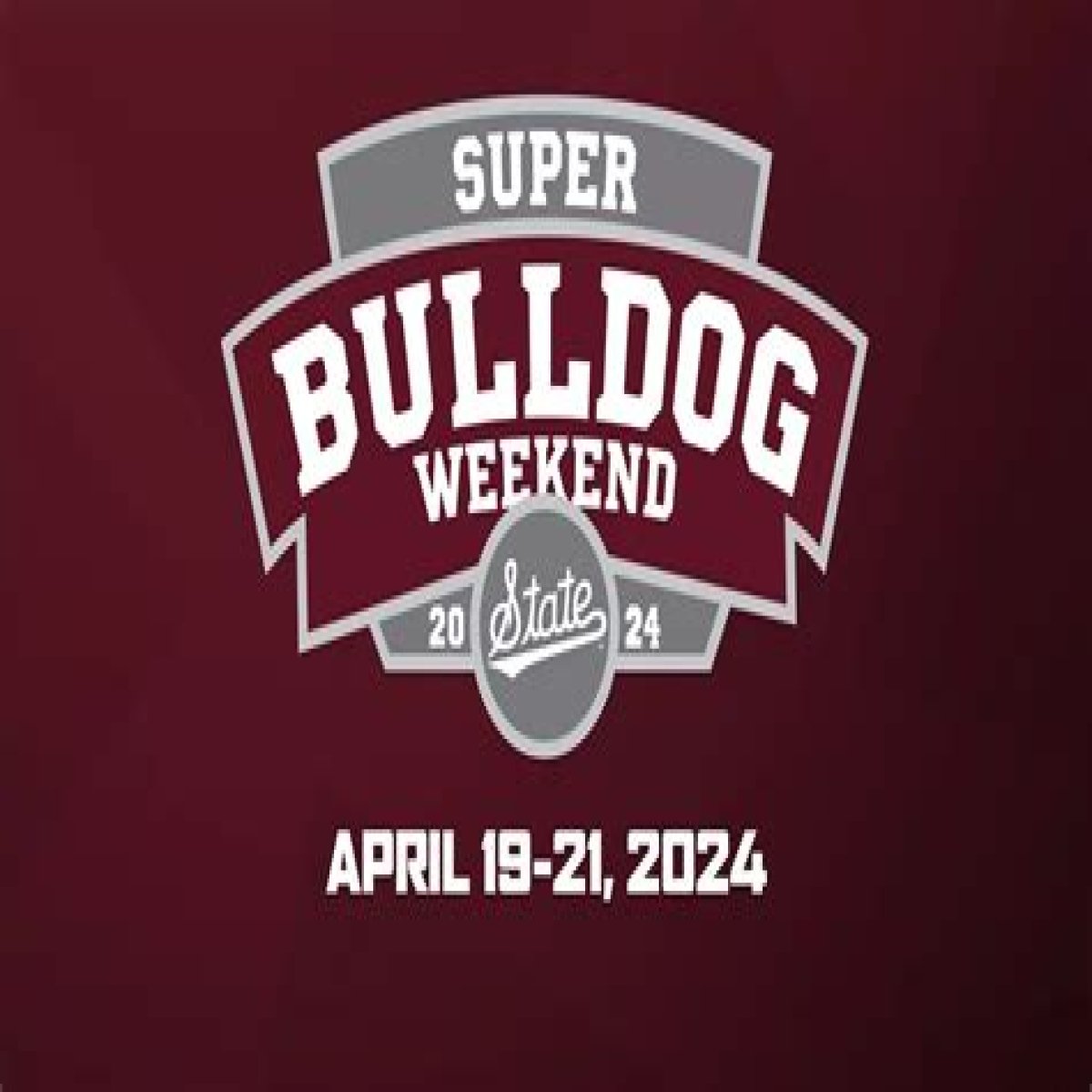 Super Bulldog Weekend | Mississippi State University