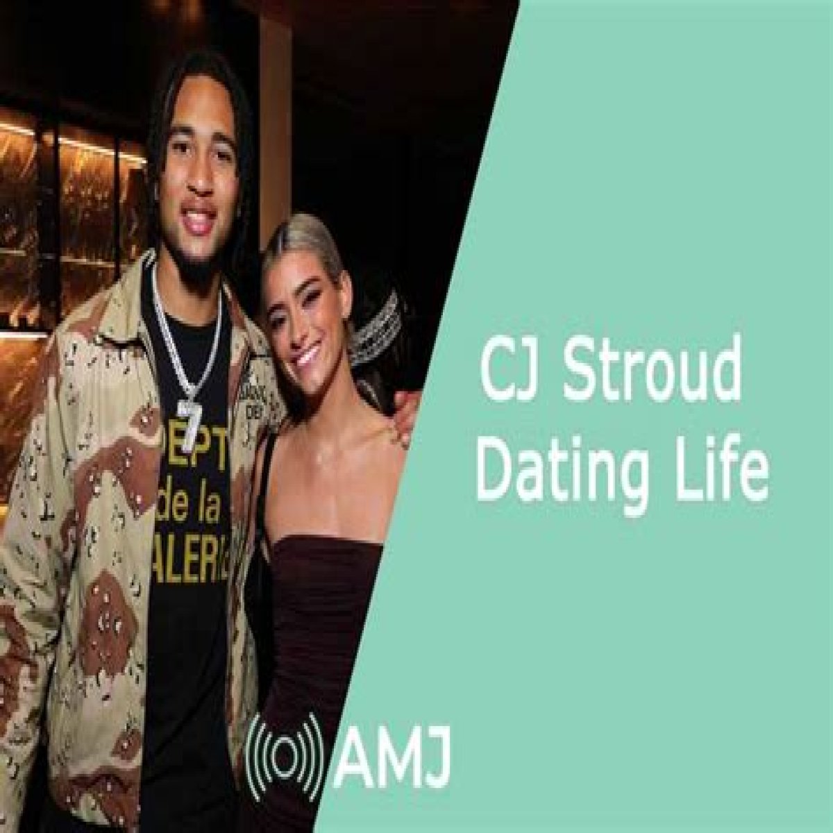 Who is CJ Stroud? Has he dated anyone yet? All about him.