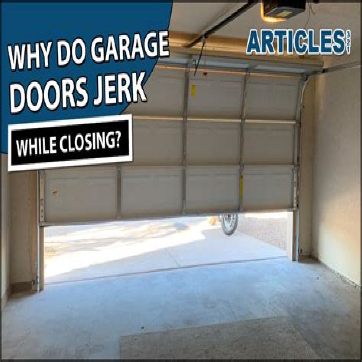 Why does my garage door jerks when closing?